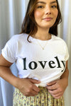 Lovely. Tee - White + Black