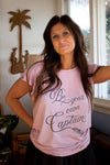 Be Your Own Captain Tee - Dusty Pink - Renee Loves Frances